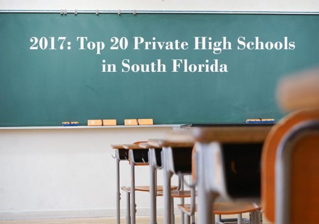 2017: Top 20 Private High Schools in South Florida