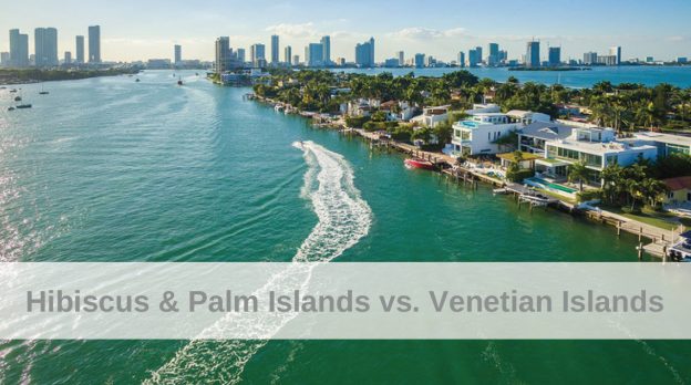 Hibiscus & Palm Islands vs. Venetian Islands