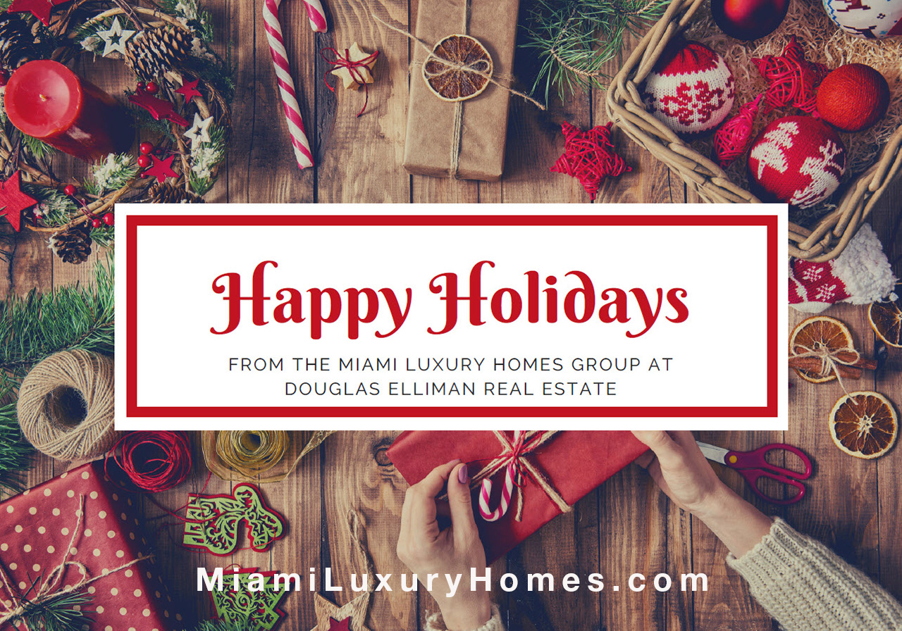 Happy Holidays From Miami Luxury Homes