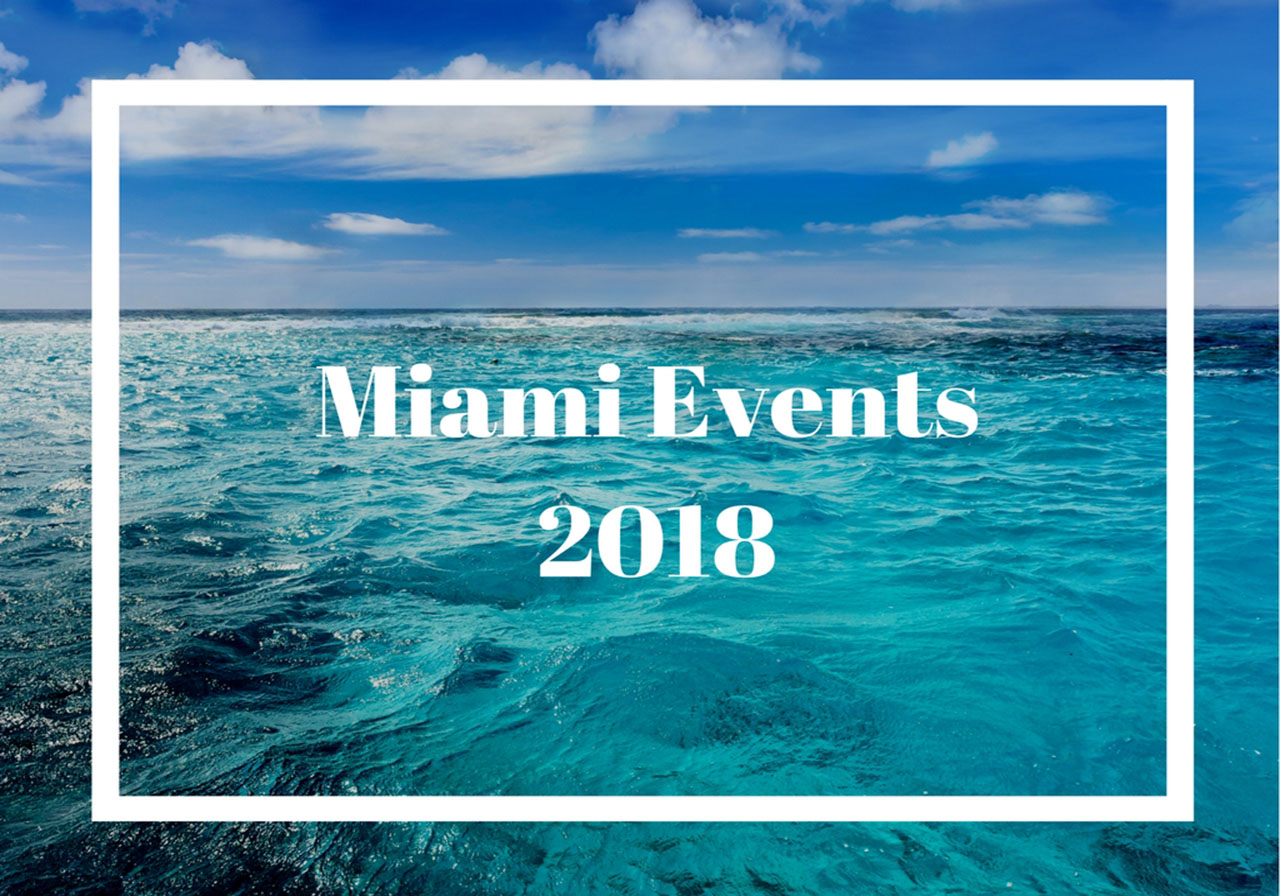 Miami Events Schedule for 2018