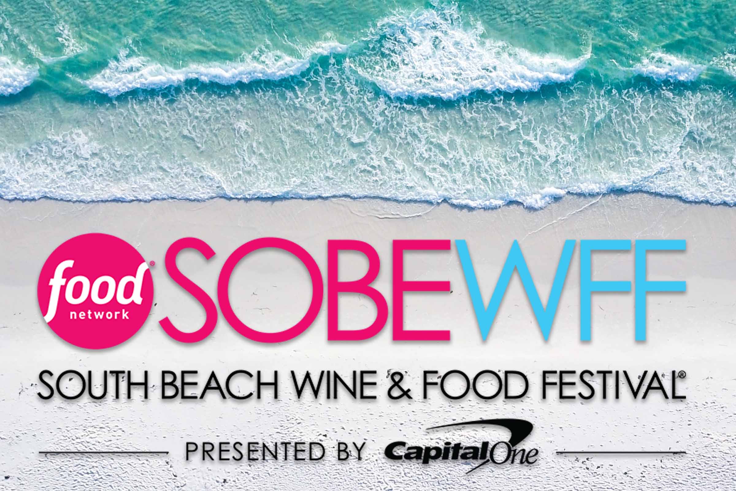 An Insider’s Guide To The South Beach Wine And Food Festival 2023